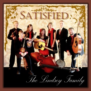 The Lindsey Family - Satisfied